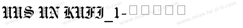 UUS UN KUFI_1字体转换